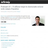 Podcast Five offline ways to dominate online