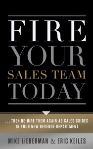Fire Your Sales Team Today