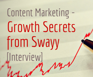 Growth Secrets from Swayy