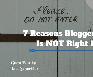 7 Reasons Blogger Outreach is NOT for You - header image
