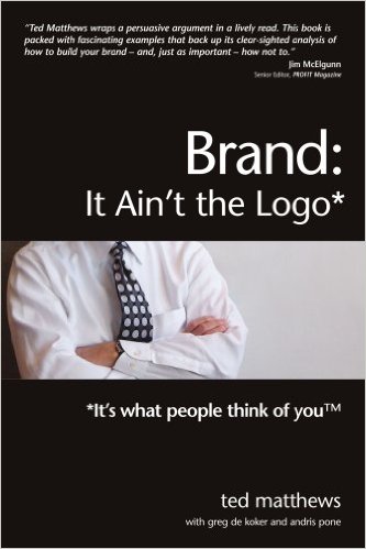 Brand: It Ain't the Logo