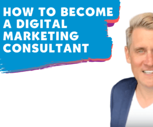 How to become a digital marketing consultant - Adam Franklin-1
