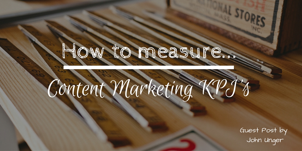 How to measure content marketing KPI's