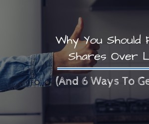 Why You Should Favour Shares Over Likes (And 6 Ways To Get More)