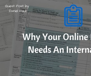 Why Your Online Business Needs An Internal Audit