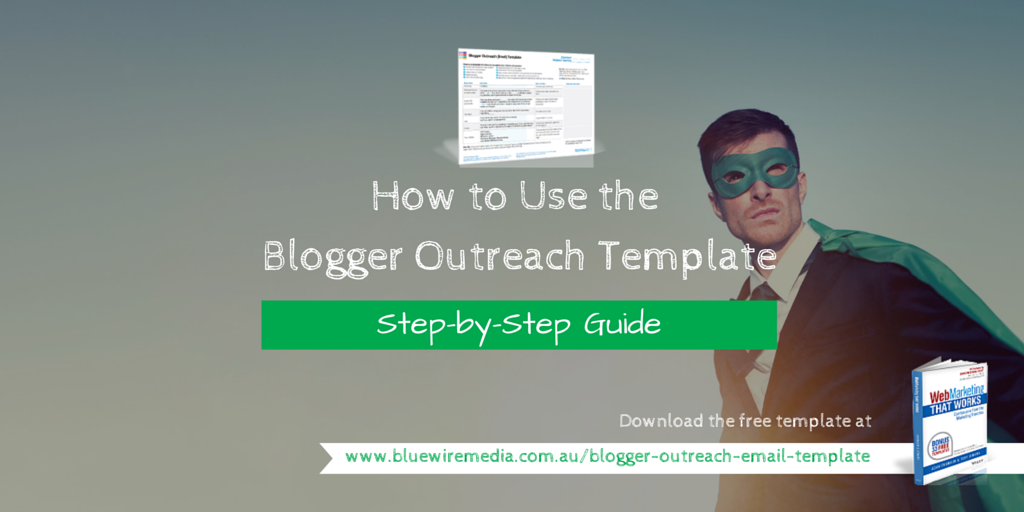 How to Use the Blogger Outreach Template