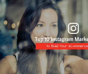 top-10-instagram-marketing-tools-to-build-your-ecommerce-brand