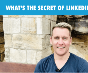 Whats the secret of LinkedIn marketing?'
