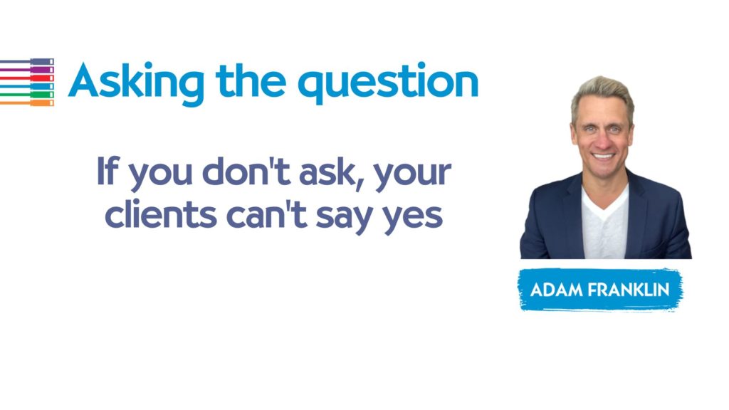 Asking the question