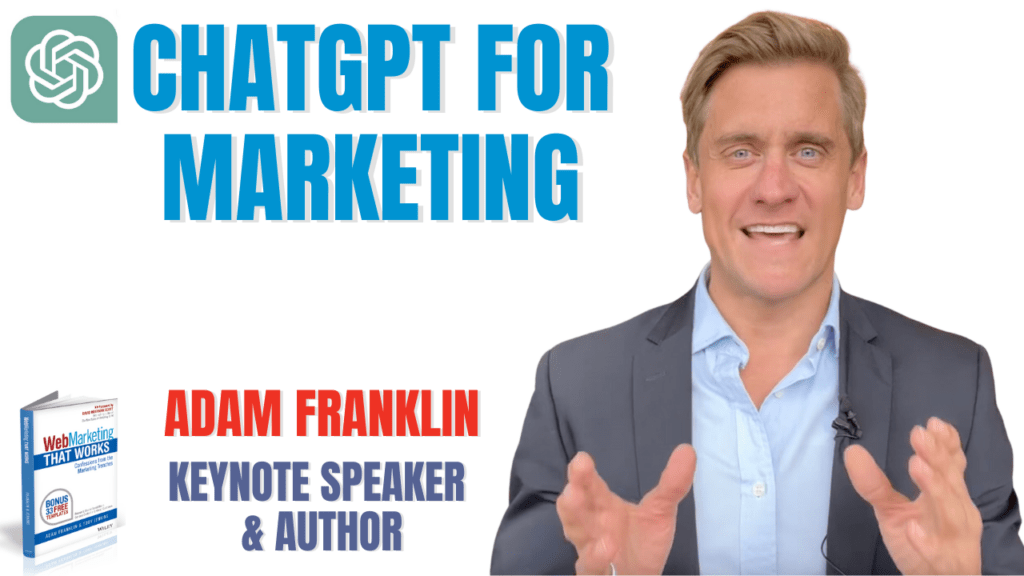 ChatGPT for Marketing Speaker - Adam Franklin