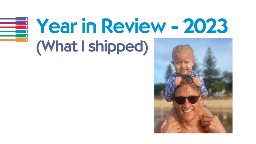What I shipped in 2023 – Year in review